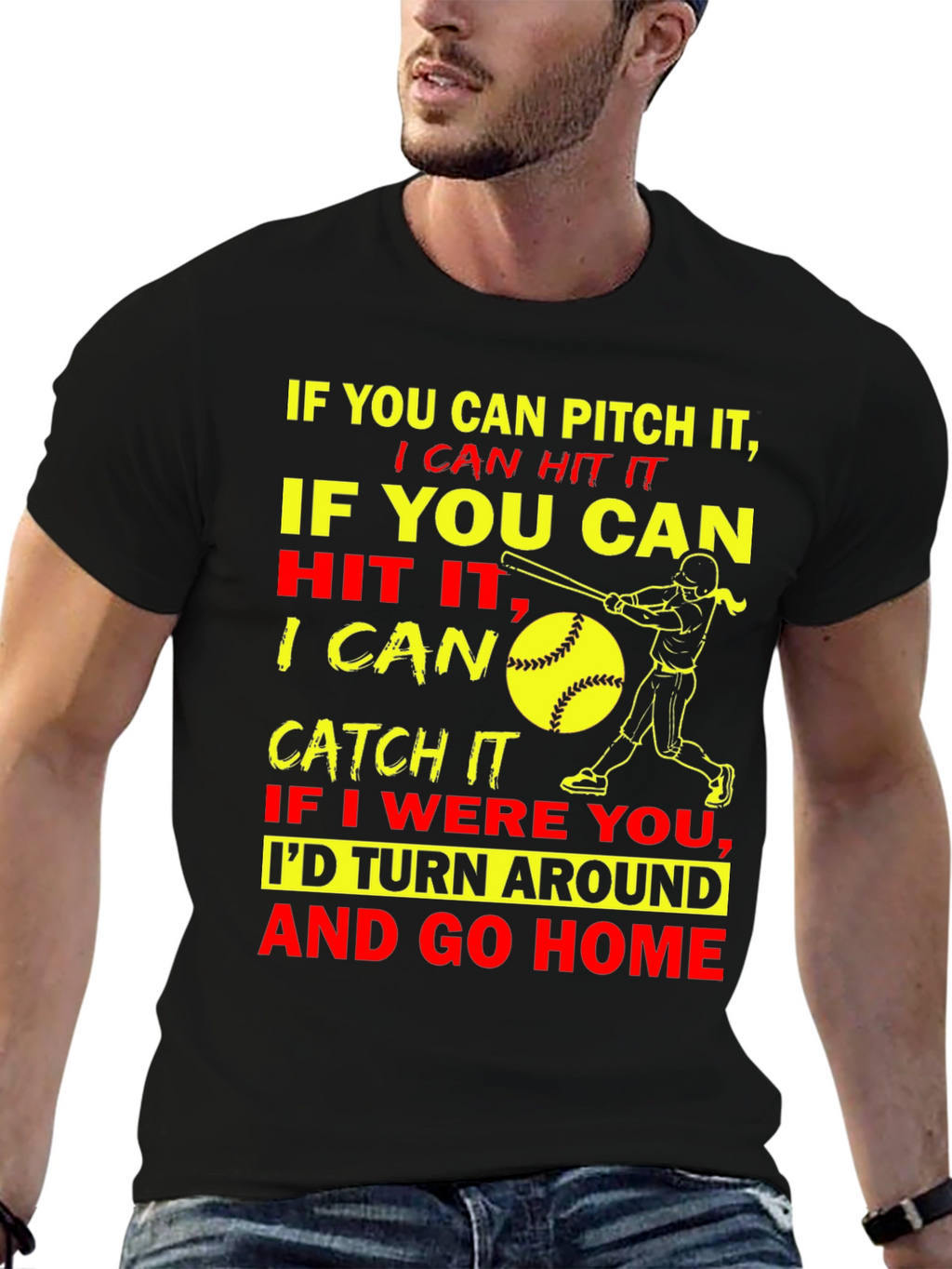 Funny Softball Graphic T-Shirt - Pitch Hit Catch