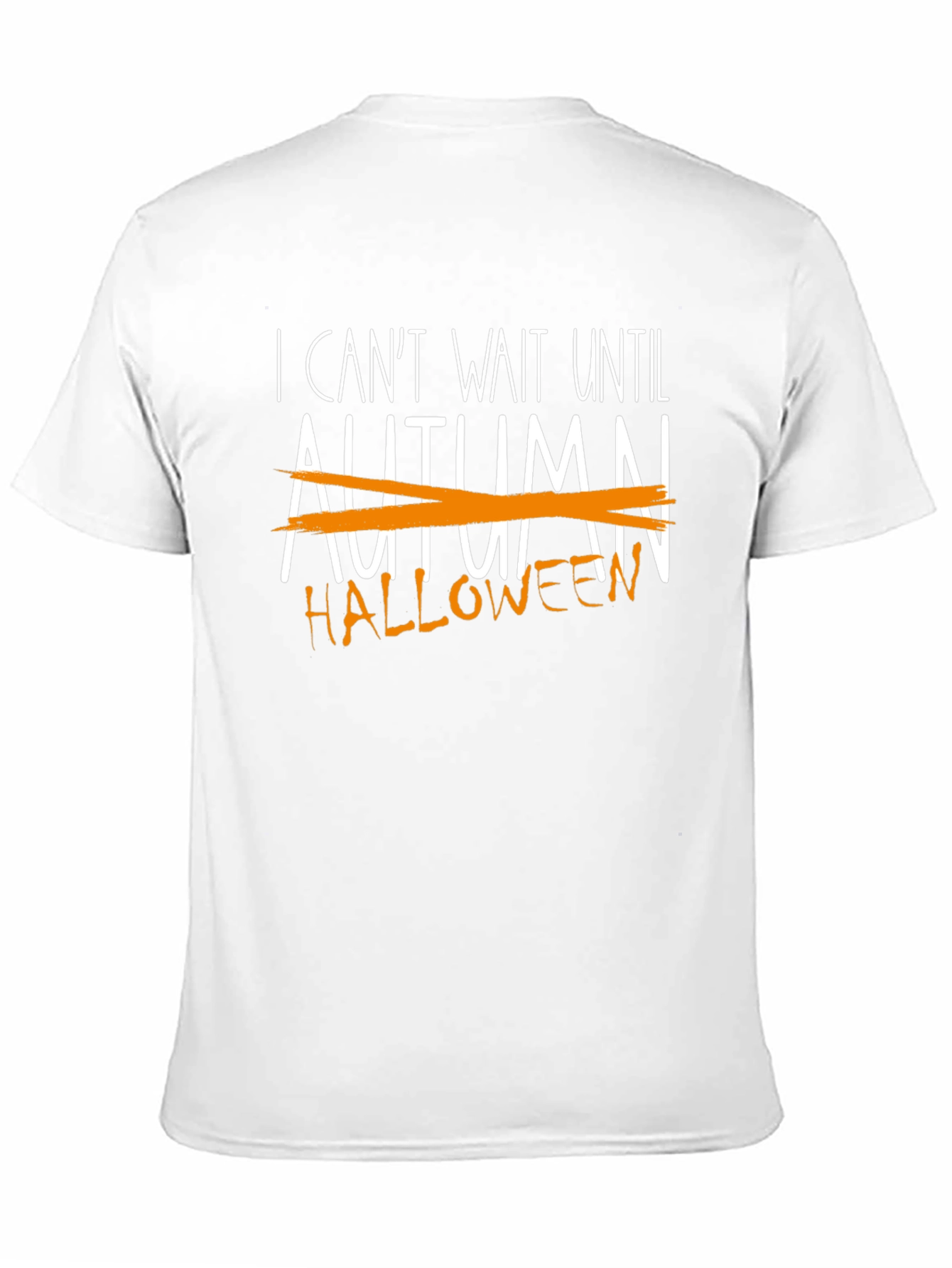 Halloween T-Shirt: I Cant Wait Until Halloween