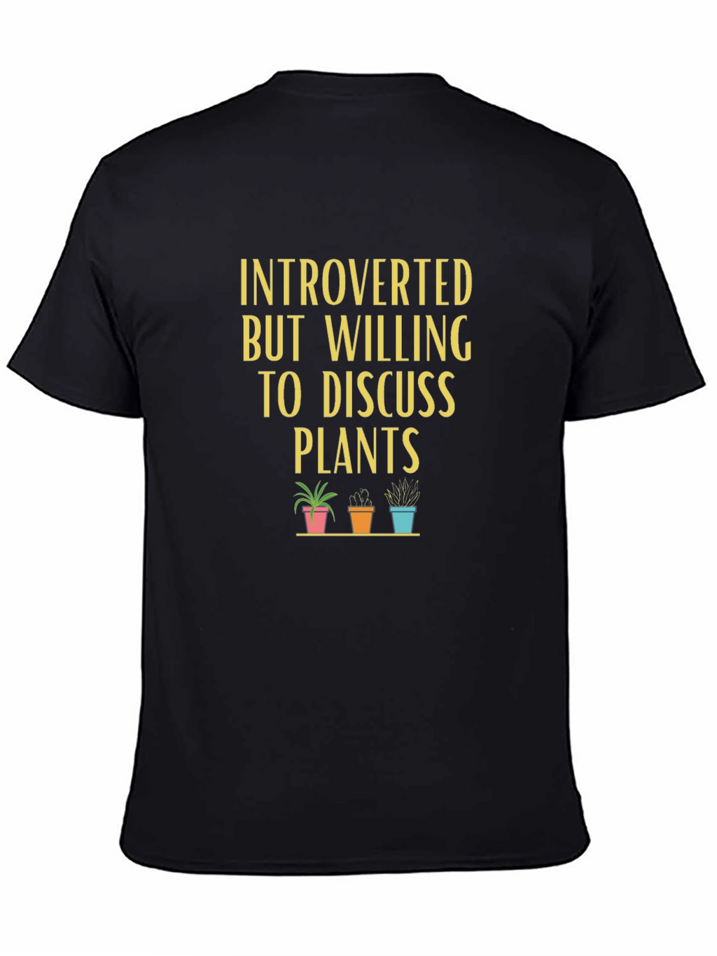 Introverted Plant Lover T-Shirt