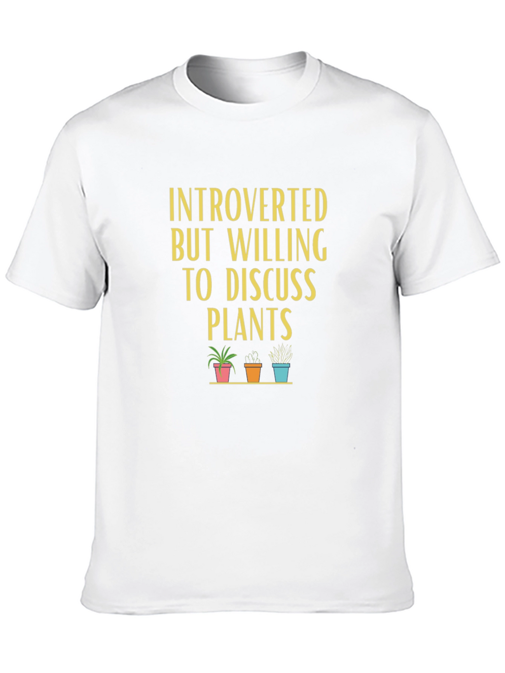 Introverted Plant Lover T-Shirt