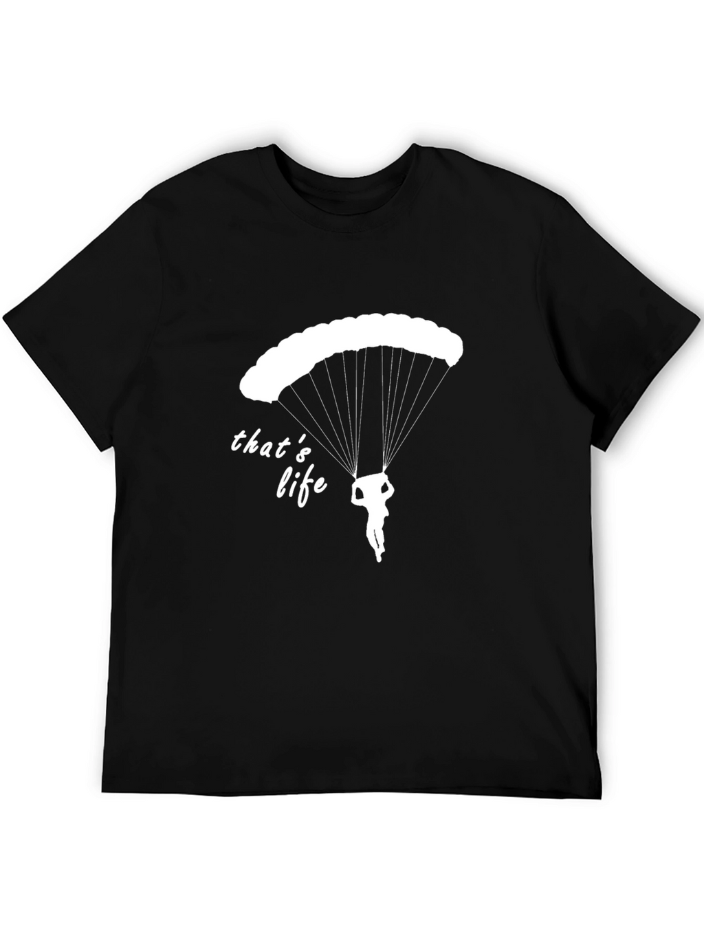 Thats Life Parachute T-Shirt | Skydiving Tee