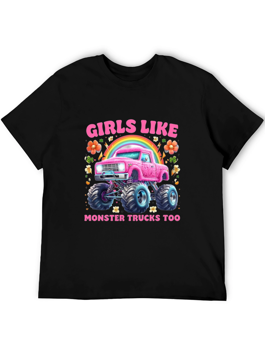 Girls Like Monster Trucks T-Shirt