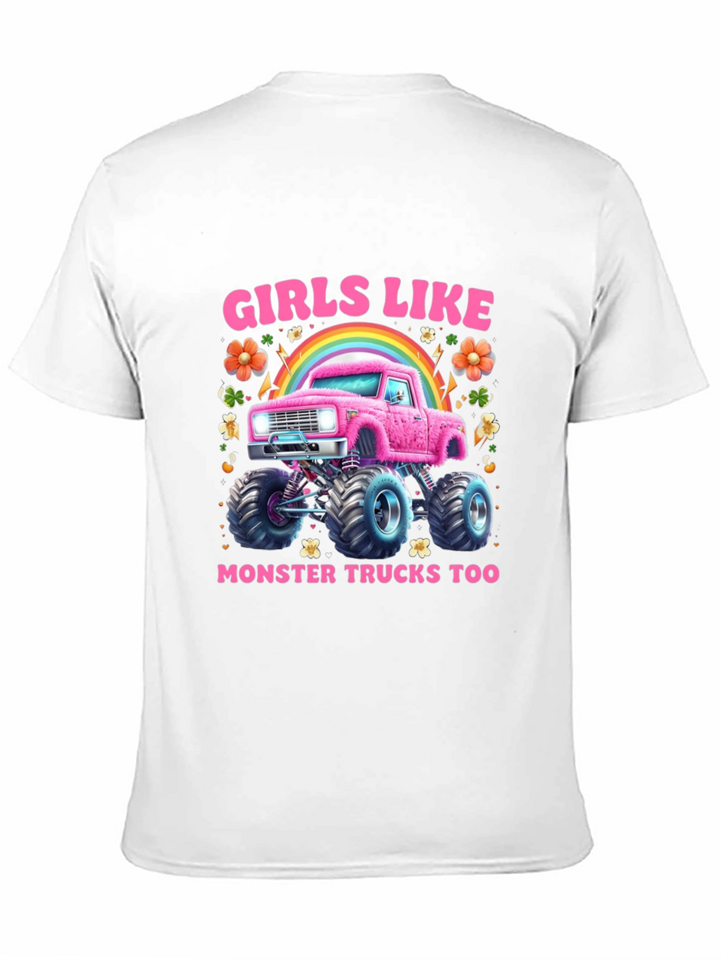 Girls Like Monster Trucks T-Shirt