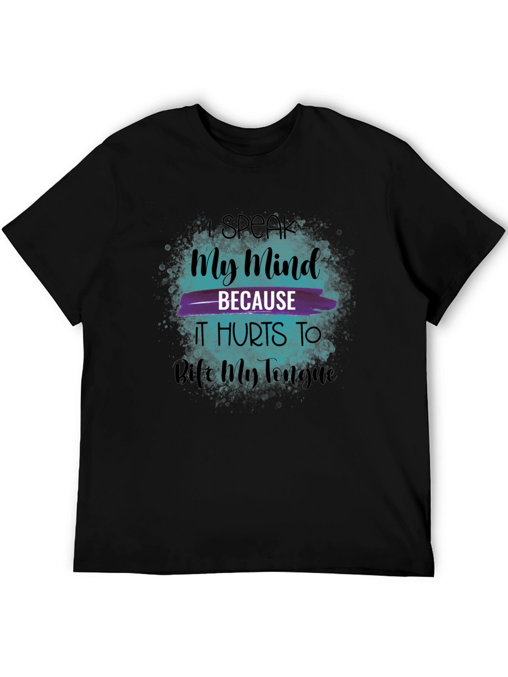 Speak My Mind T-Shirt - Express Yourself!