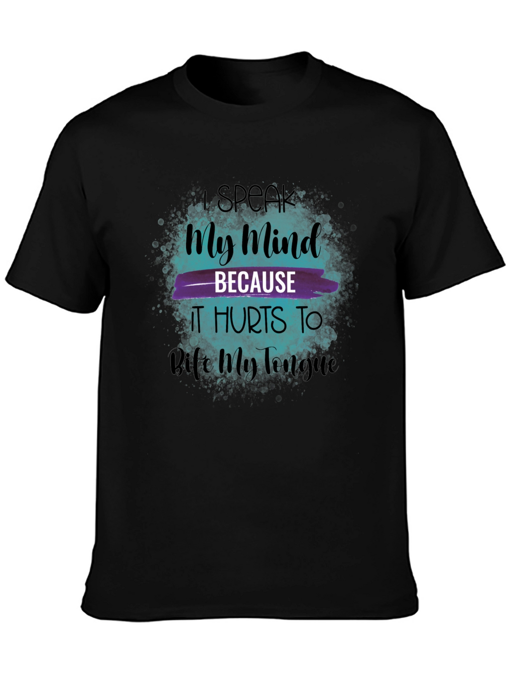 Speak My Mind T-Shirt - Express Yourself!