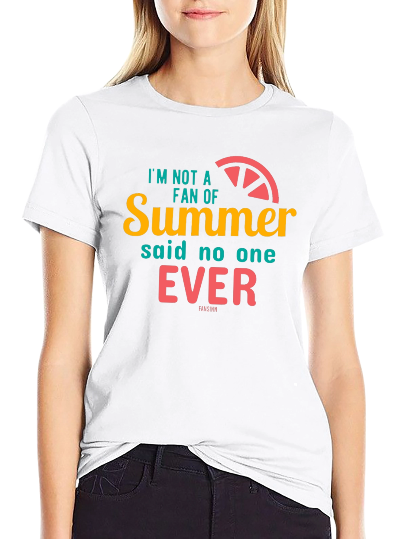 Summer Graphic Tee: Im Not A Fan