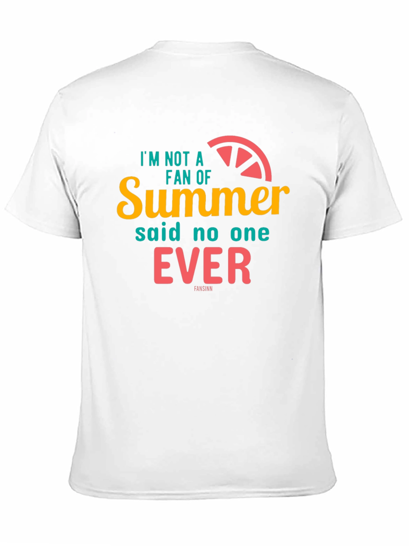 Summer Graphic Tee: Im Not A Fan