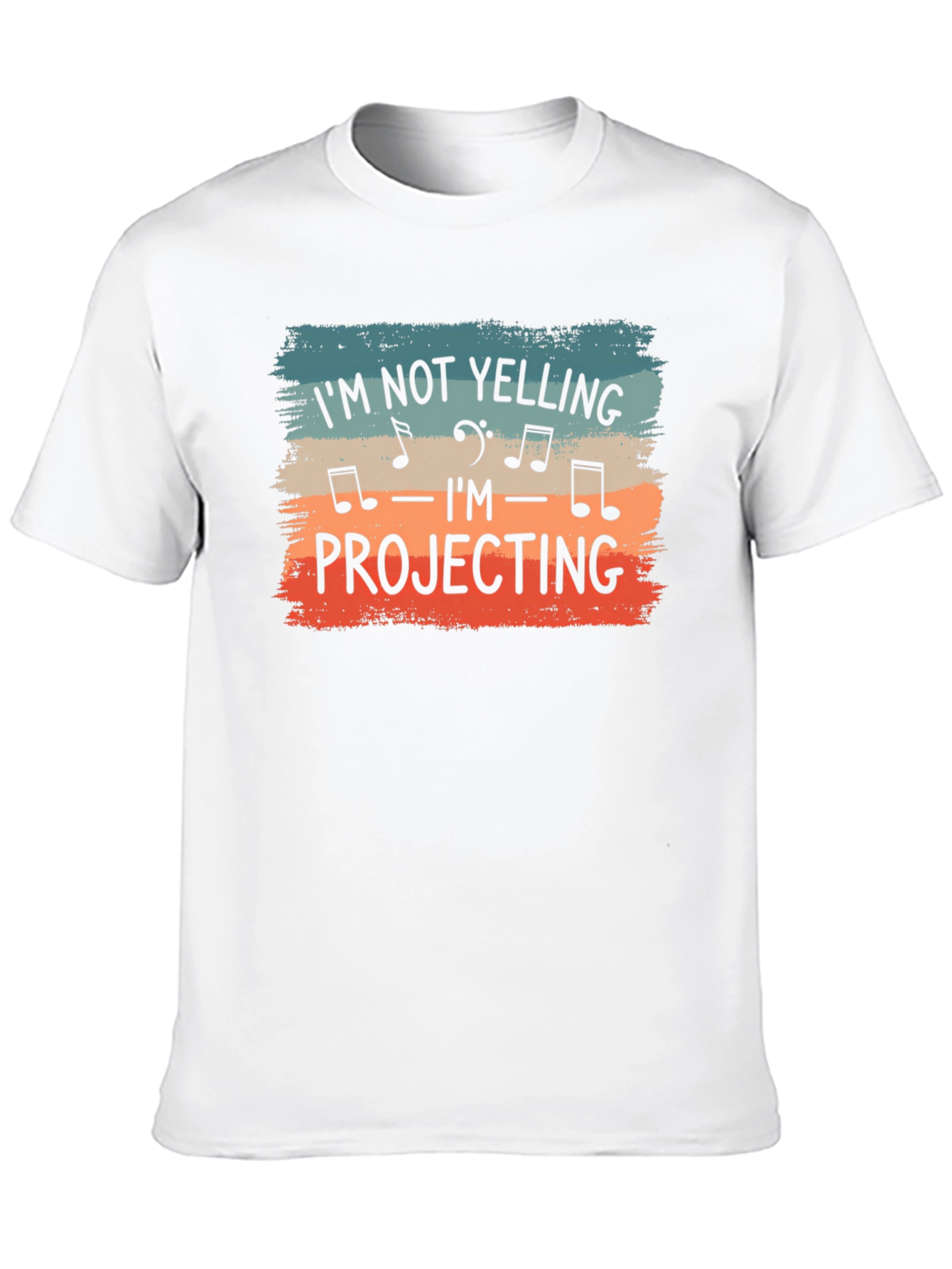 Im Not Yelling Im Projecting Music Shirt