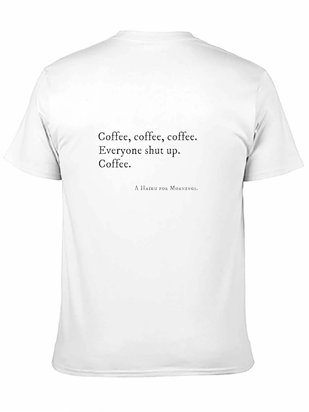 Coffee Haiku Black T-Shirt