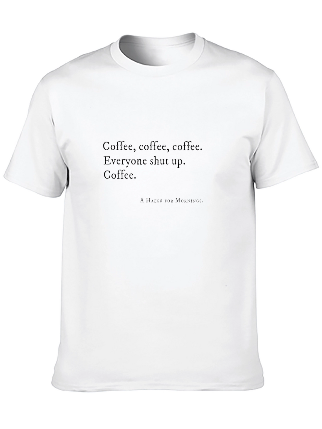 Coffee Haiku Black T-Shirt