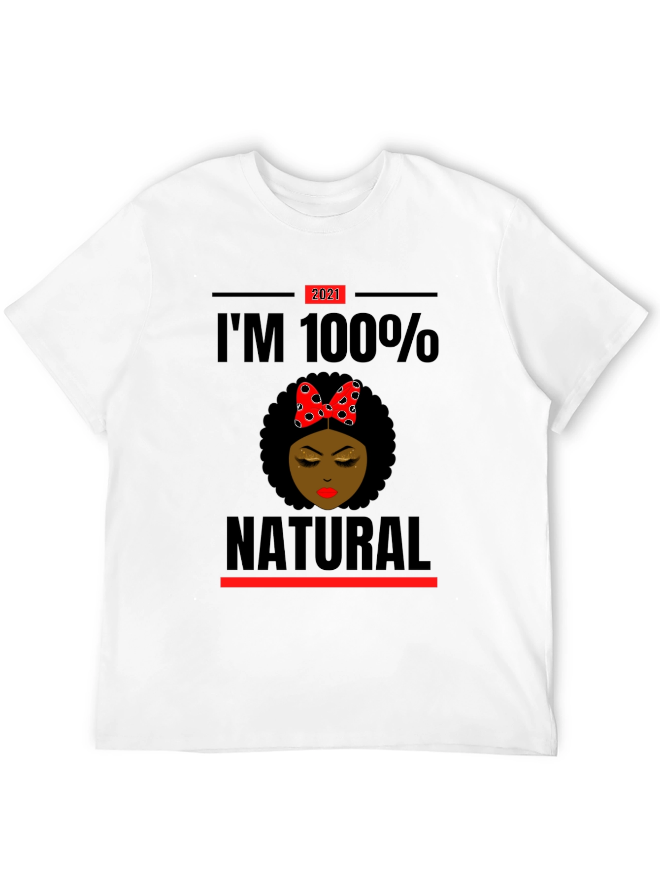 Im 100% Natural Afro T-Shirt