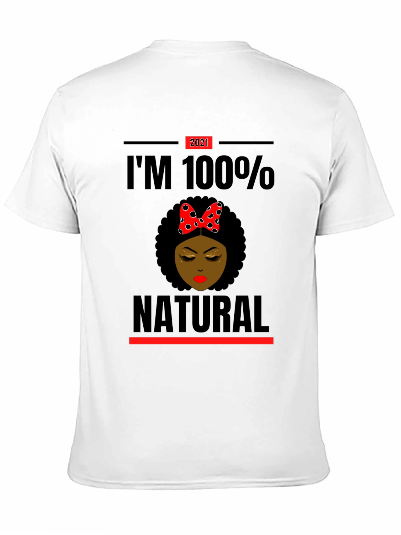 Im 100% Natural Afro T-Shirt