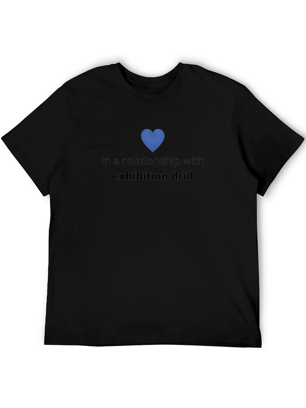 Relationship with Exhibition Drill T-Shirt