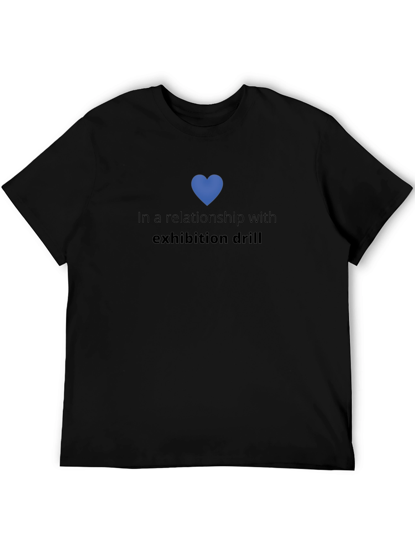 Relationship with Exhibition Drill T-Shirt
