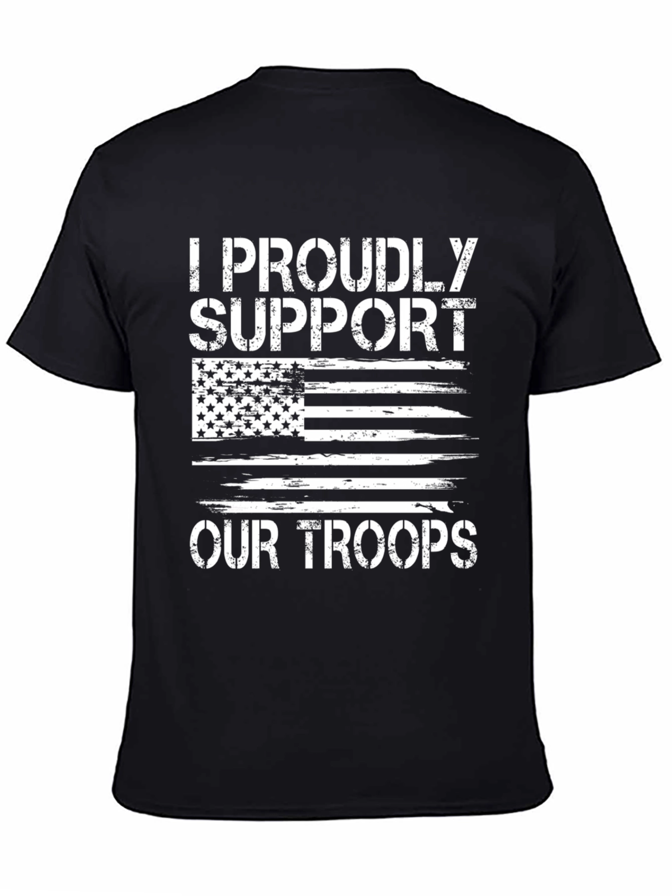 Proudly Support Our Troops T-Shirt
