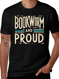 Bookworm and Proud Graphic Tee - Unisex T-Shirt