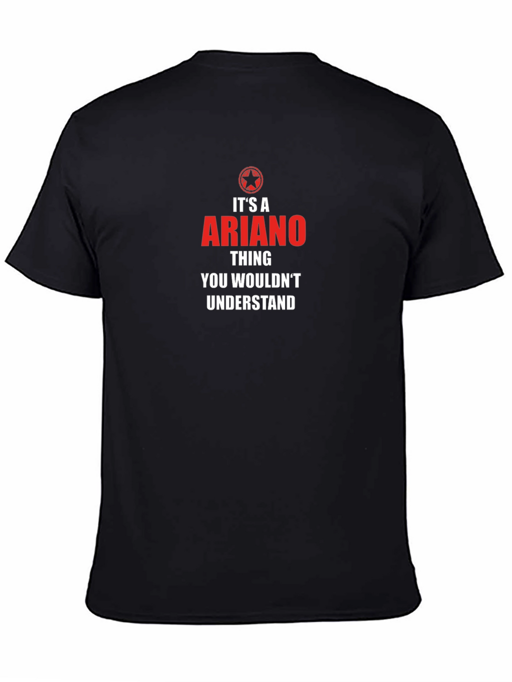 Its A Ariano Thing T-Shirt