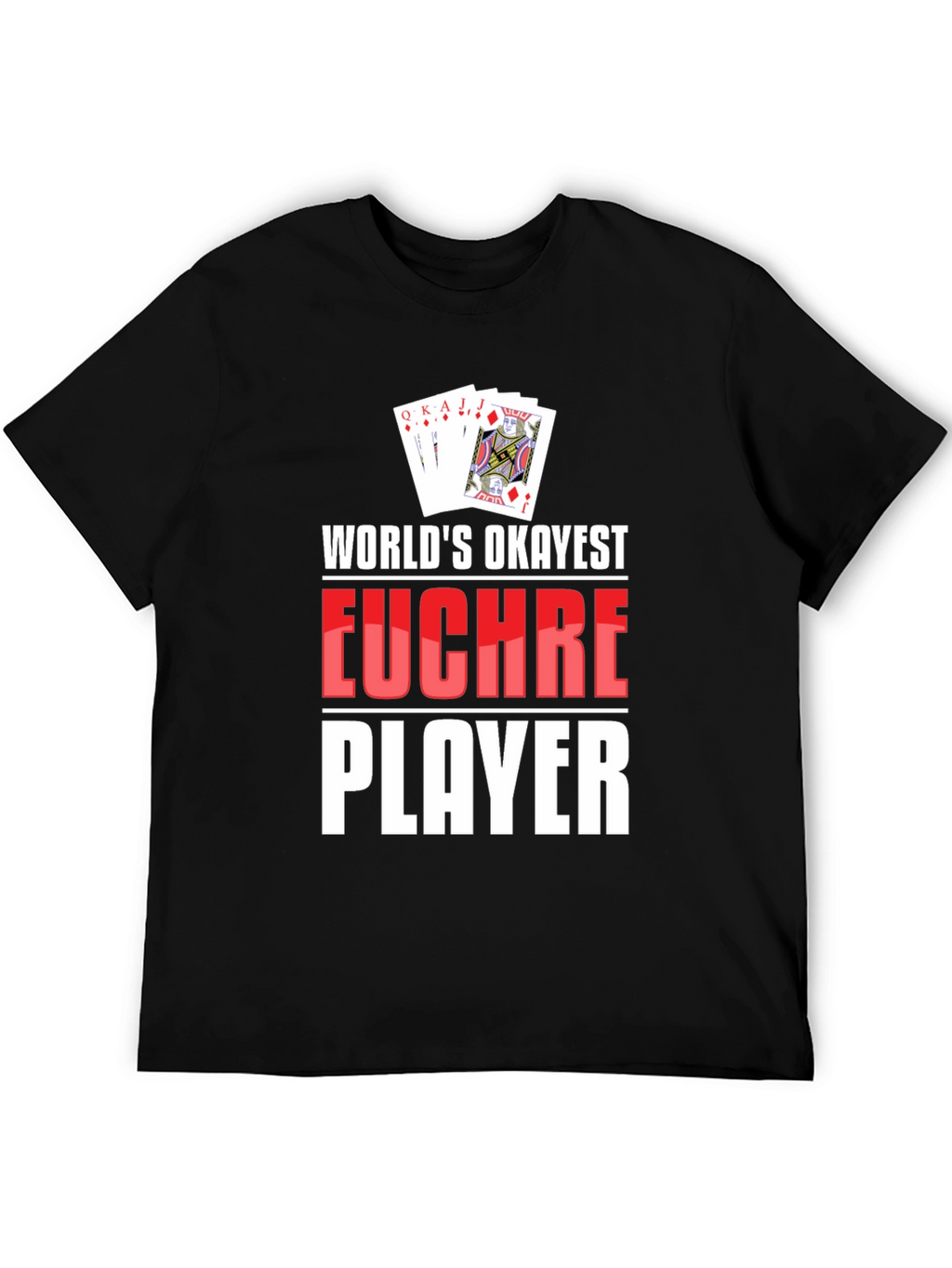 Funny Euchre Player Graphic T-Shirt
