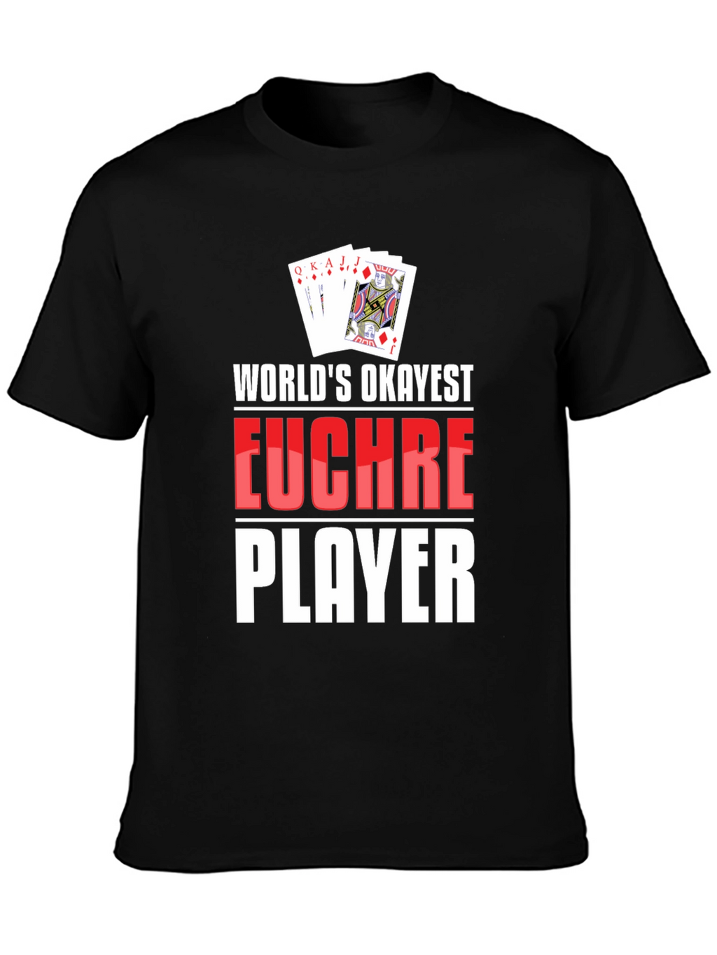 Funny Euchre Player Graphic T-Shirt