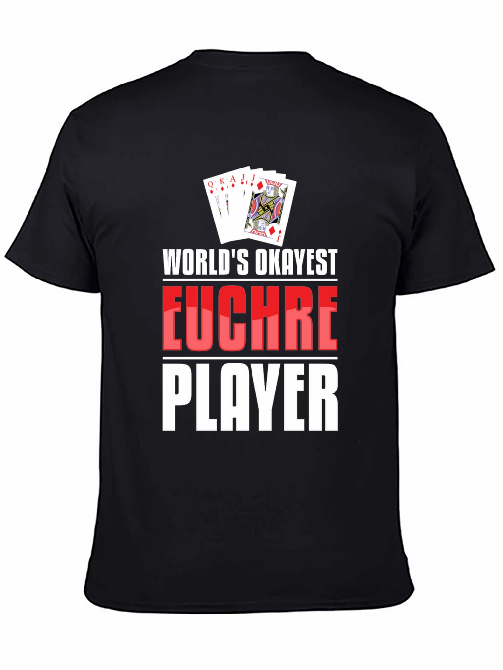 Funny Euchre Player Graphic T-Shirt