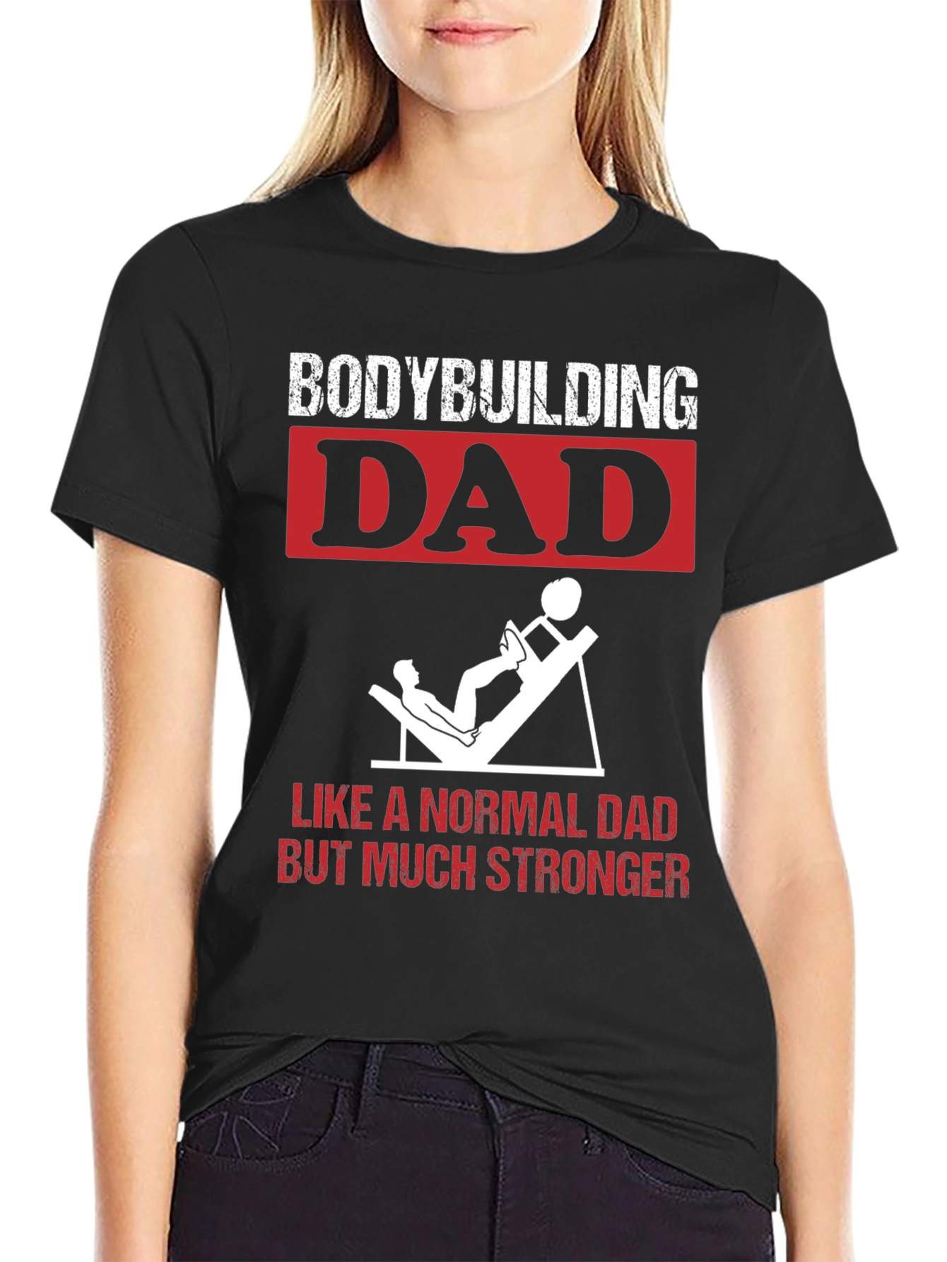 Bodybuilding Dad T-Shirt: Stronger Than Normal!