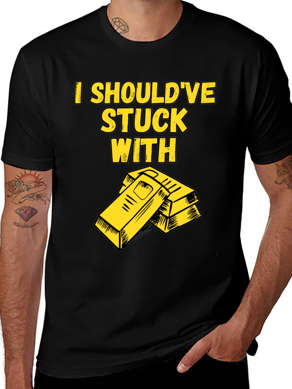 I Shouldve Stuck With Gold T-Shirt