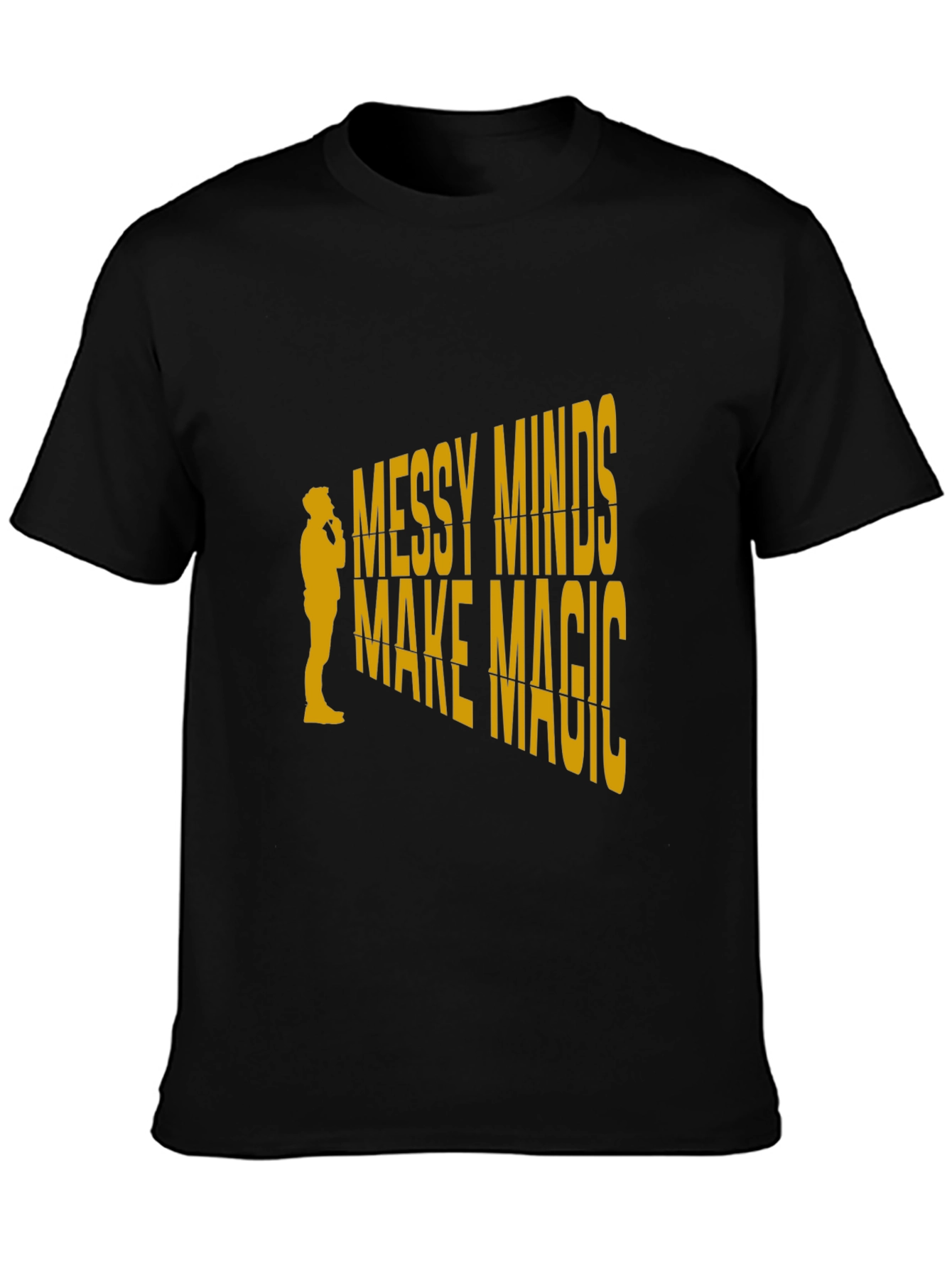 Messy Minds Make Magic Graphic T-Shirt