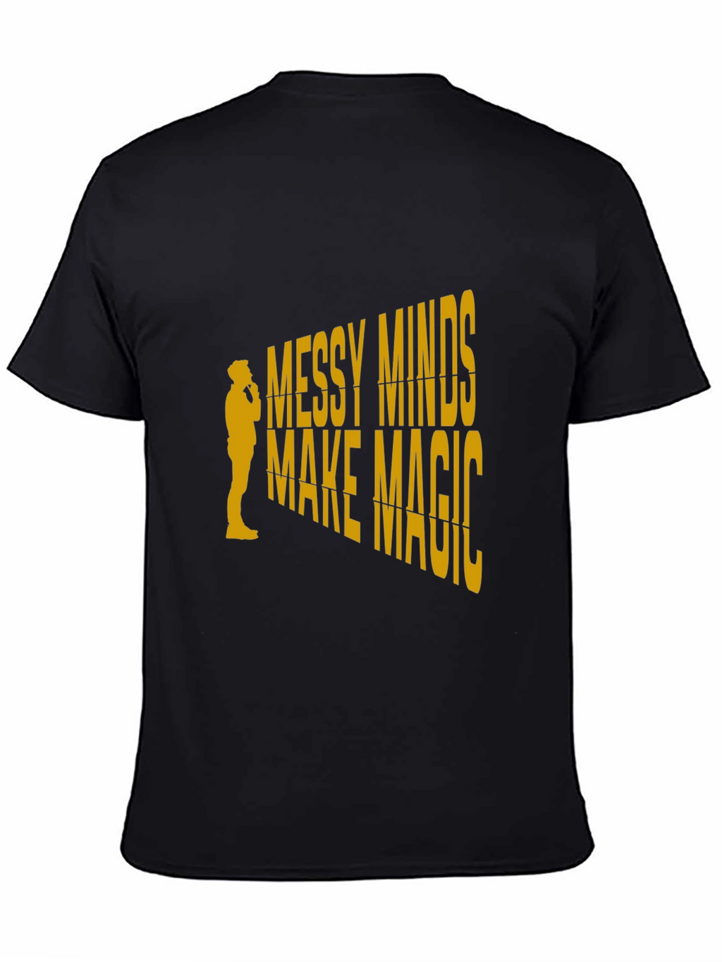 Messy Minds Make Magic Graphic T-Shirt