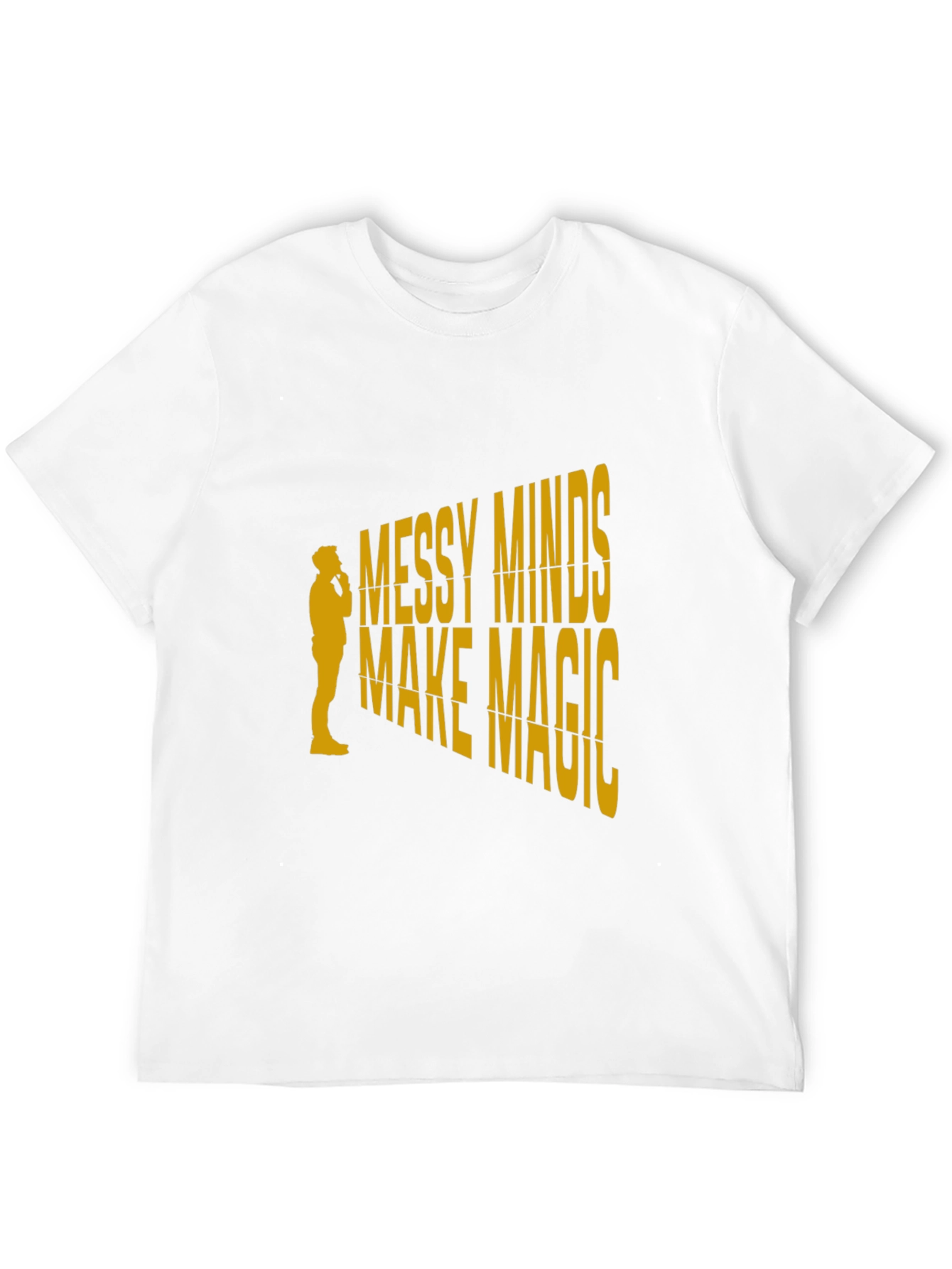 Messy Minds Make Magic Graphic T-Shirt