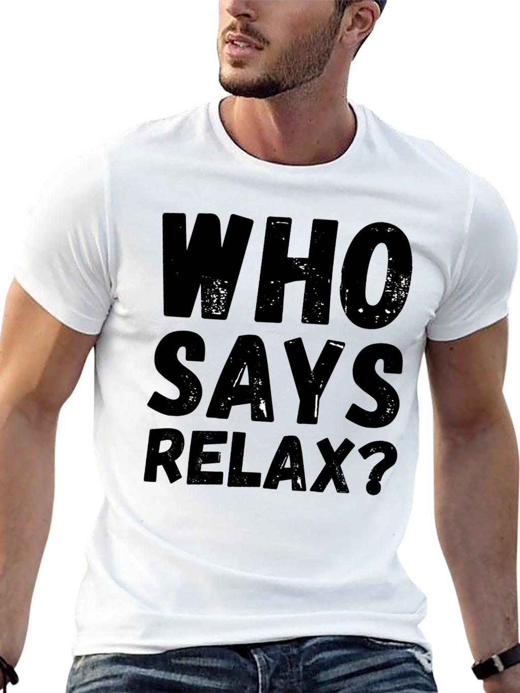 Who Says Relax? Graphic Tee - Black Casual T-Shirt