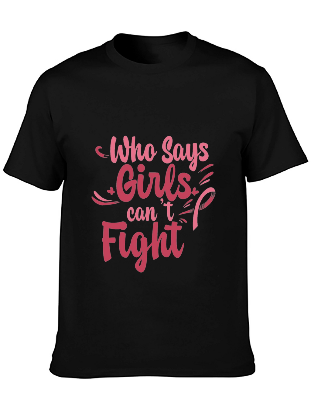 Girls Can Fight T-Shirt - Breast Cancer Awareness Tee