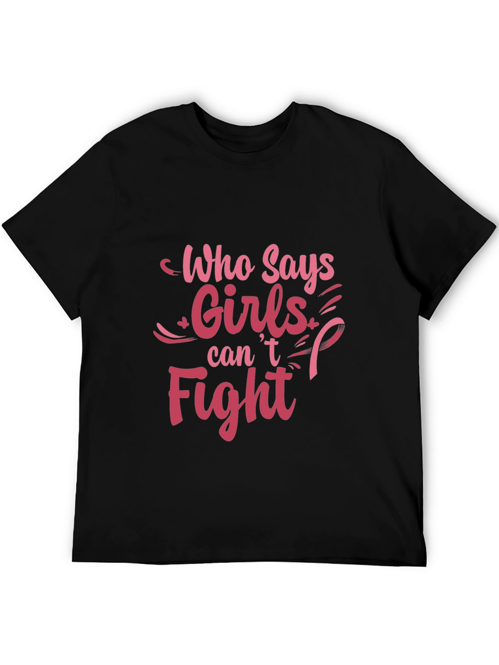 Girls Can Fight T-Shirt - Breast Cancer Awareness Tee