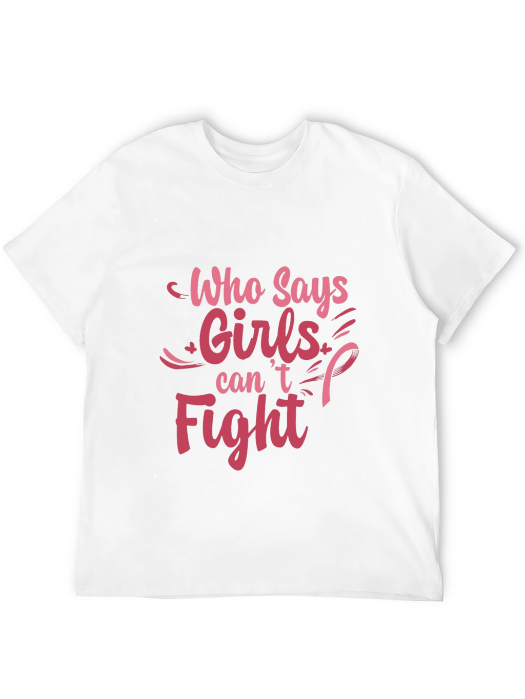 Girls Can Fight T-Shirt - Breast Cancer Awareness Tee
