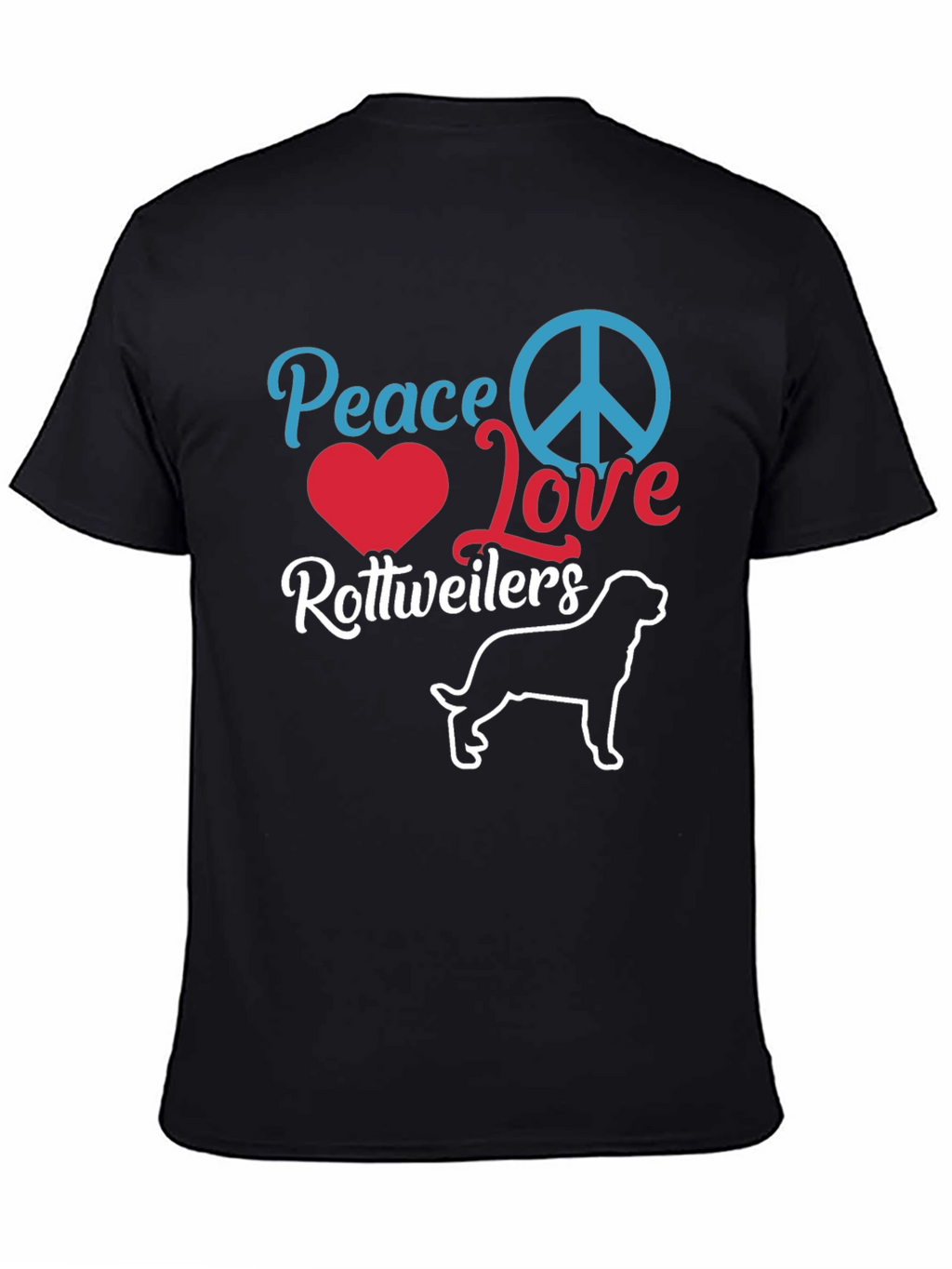 Peace Love Rottweilers Graphic Tee