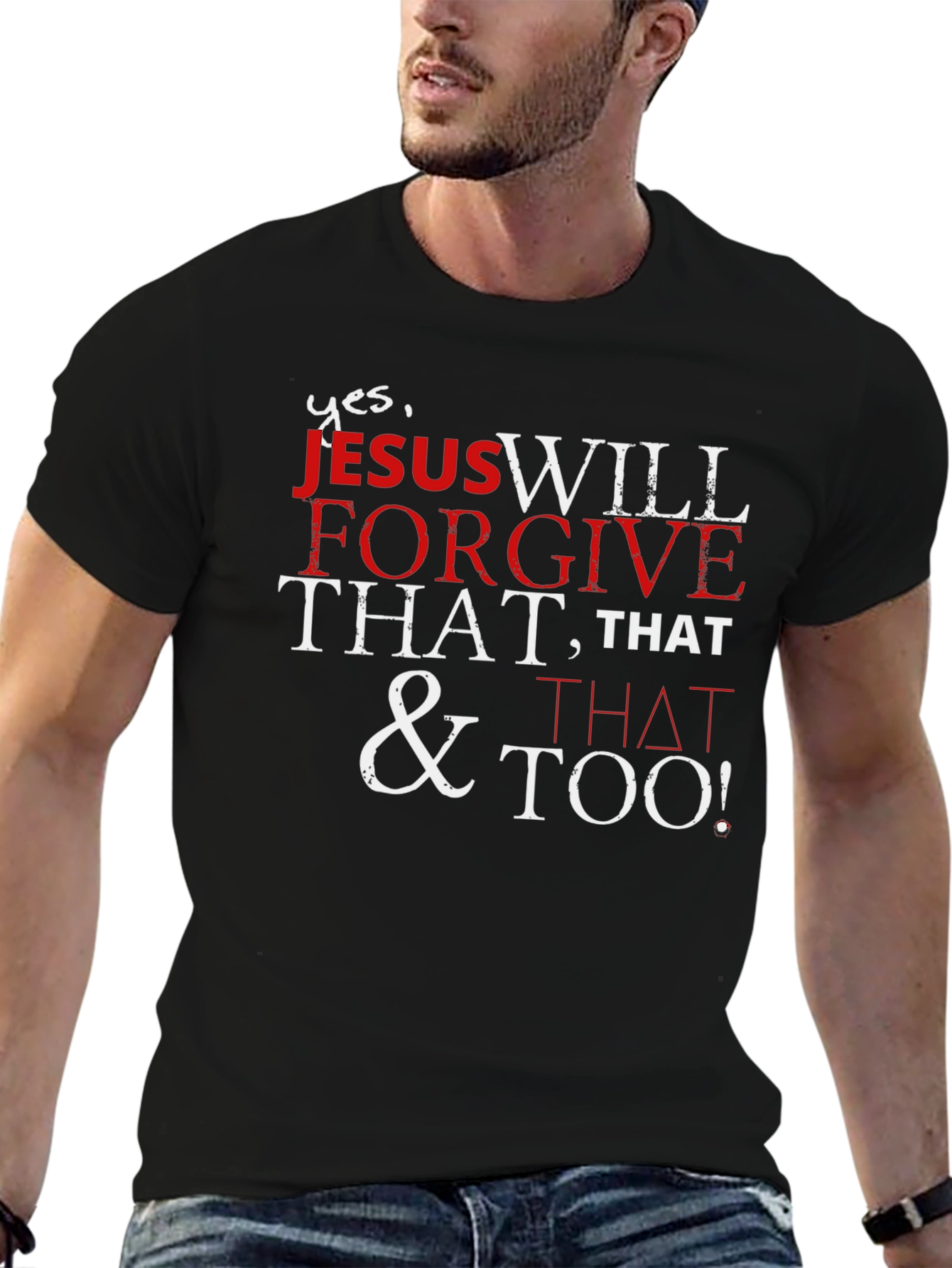 Forgive That T-Shirt