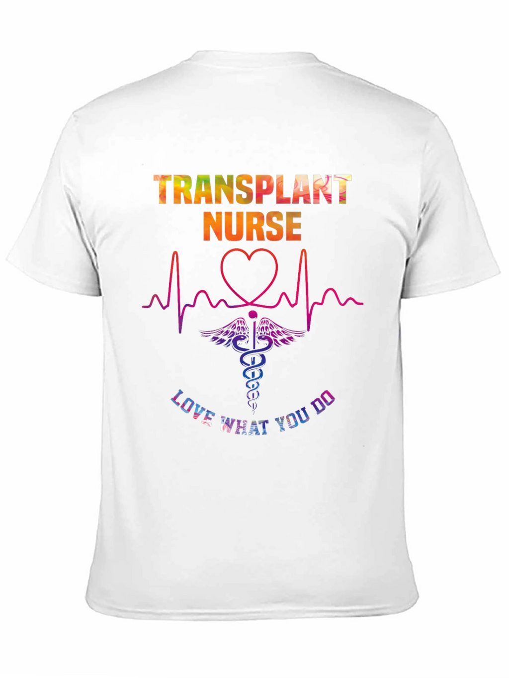 Transplant Nurse Graphic T-Shirt