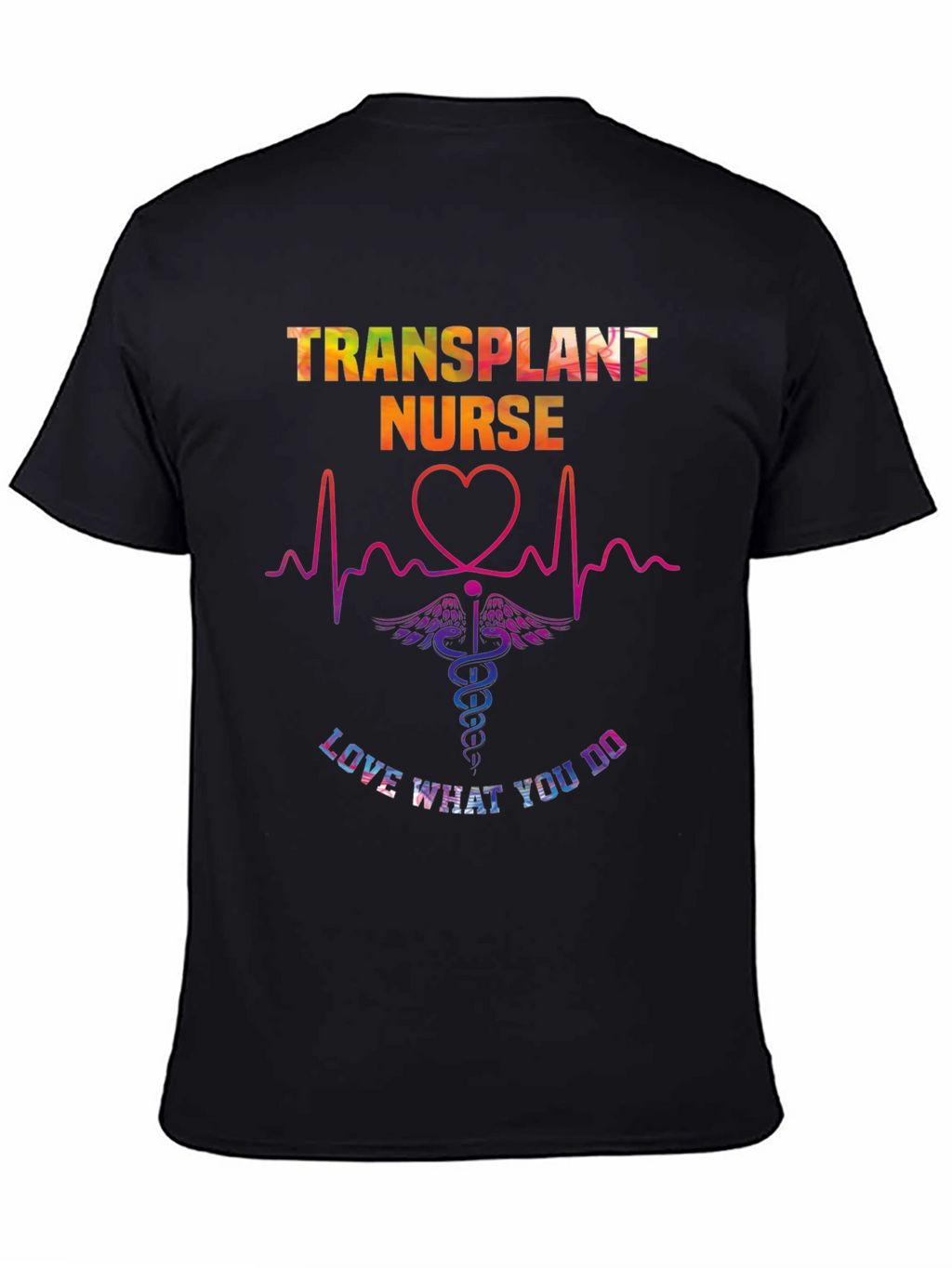 Transplant Nurse Graphic T-Shirt