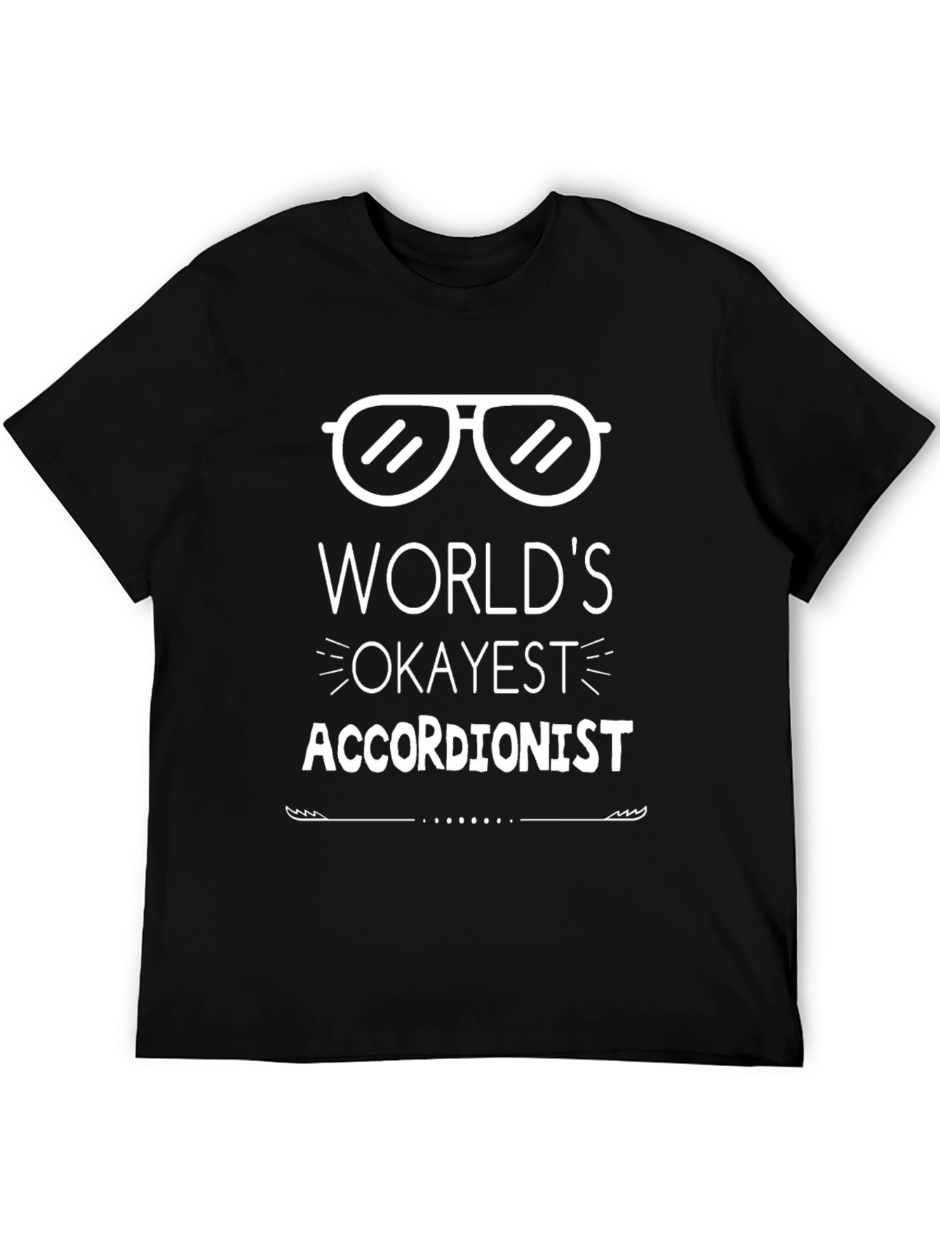 Worlds Okayest Accordionist T-Shirt