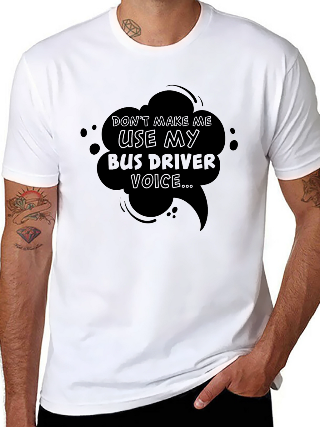 Bus Driver Voice T-Shirt - Funny Sarcastic Tee