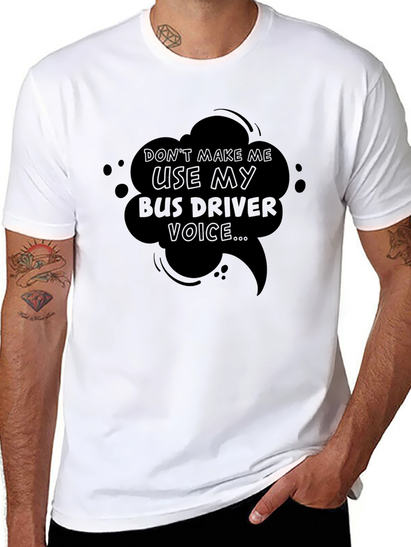 Bus Driver Voice T-Shirt - Funny Sarcastic Tee