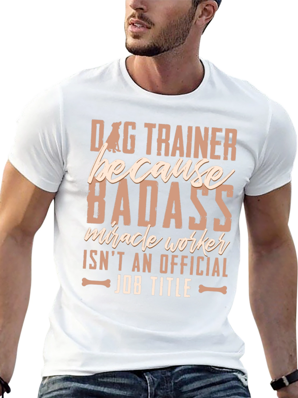 Dog Trainer Badass T-Shirt