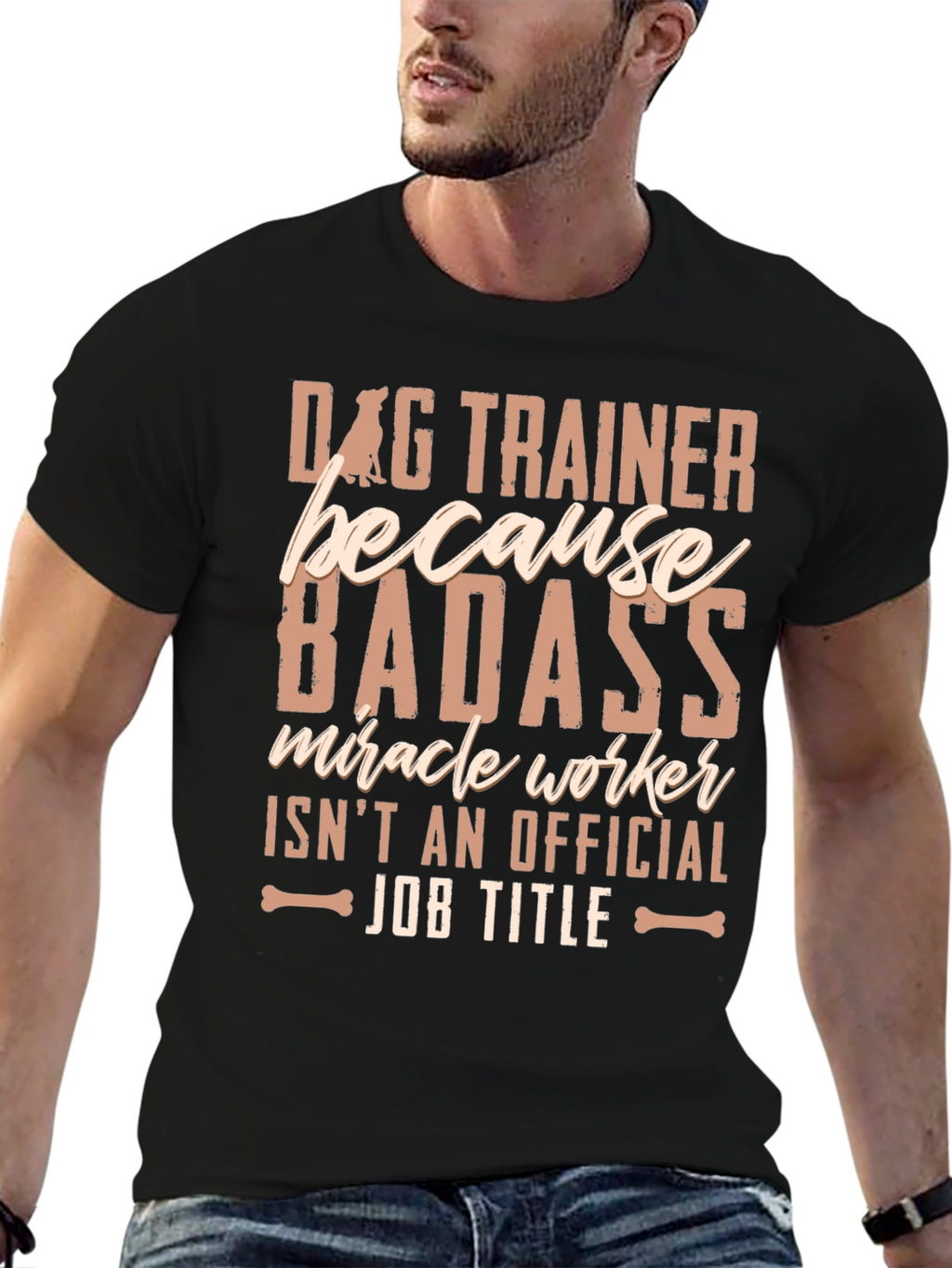 Dog Trainer Badass T-Shirt