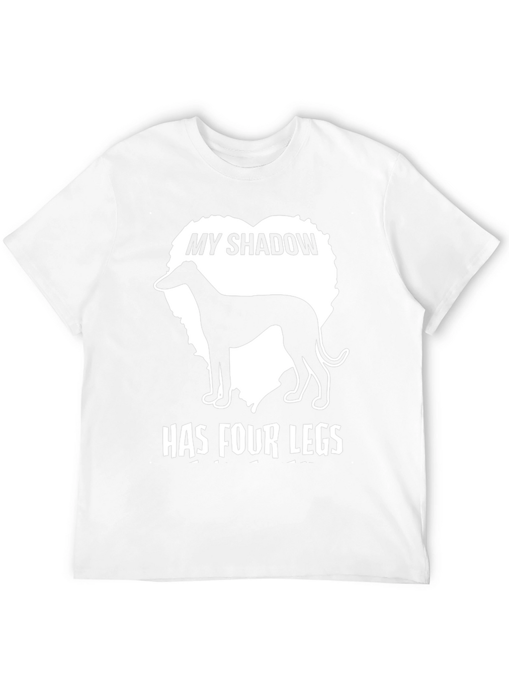 My Shadow Has Four Legs Dog T-Shirt