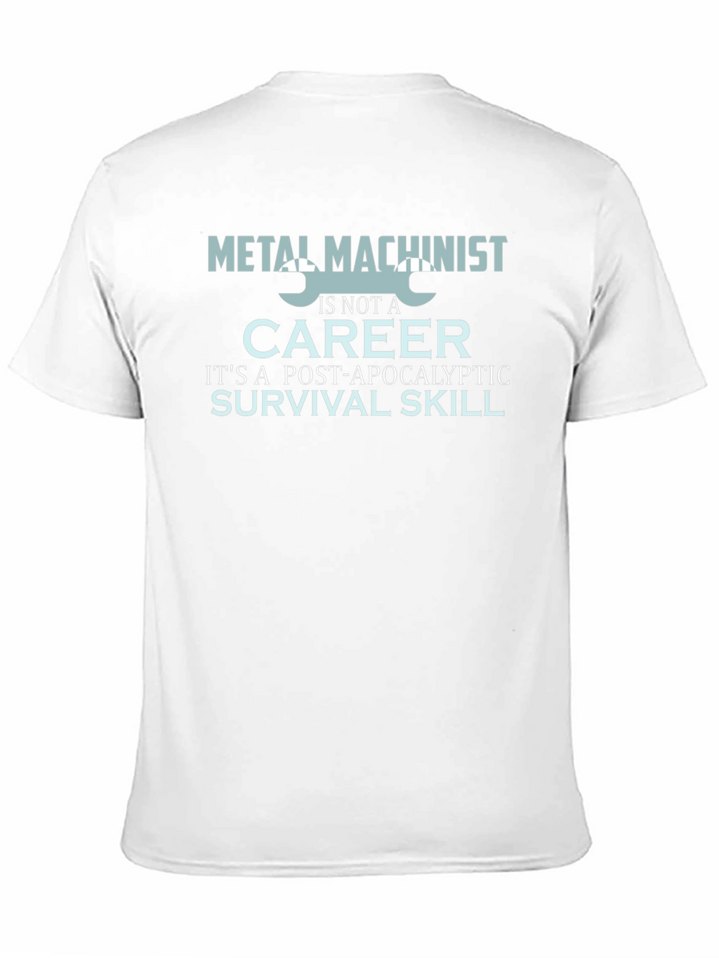 Metal Machinist Survival Skill Graphic T-Shirt