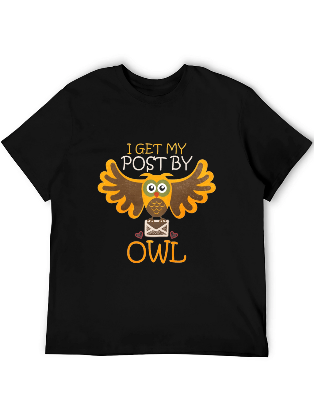 I Get My Post By Owl Graphic Tee