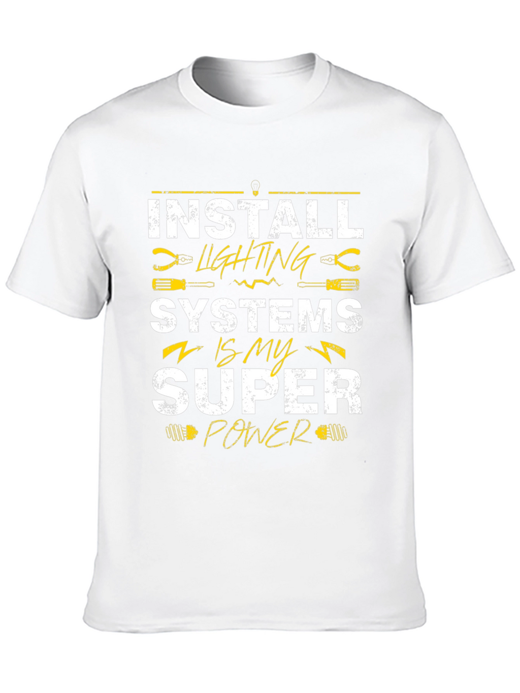 Install Lighting Systems Super Power T-Shirt