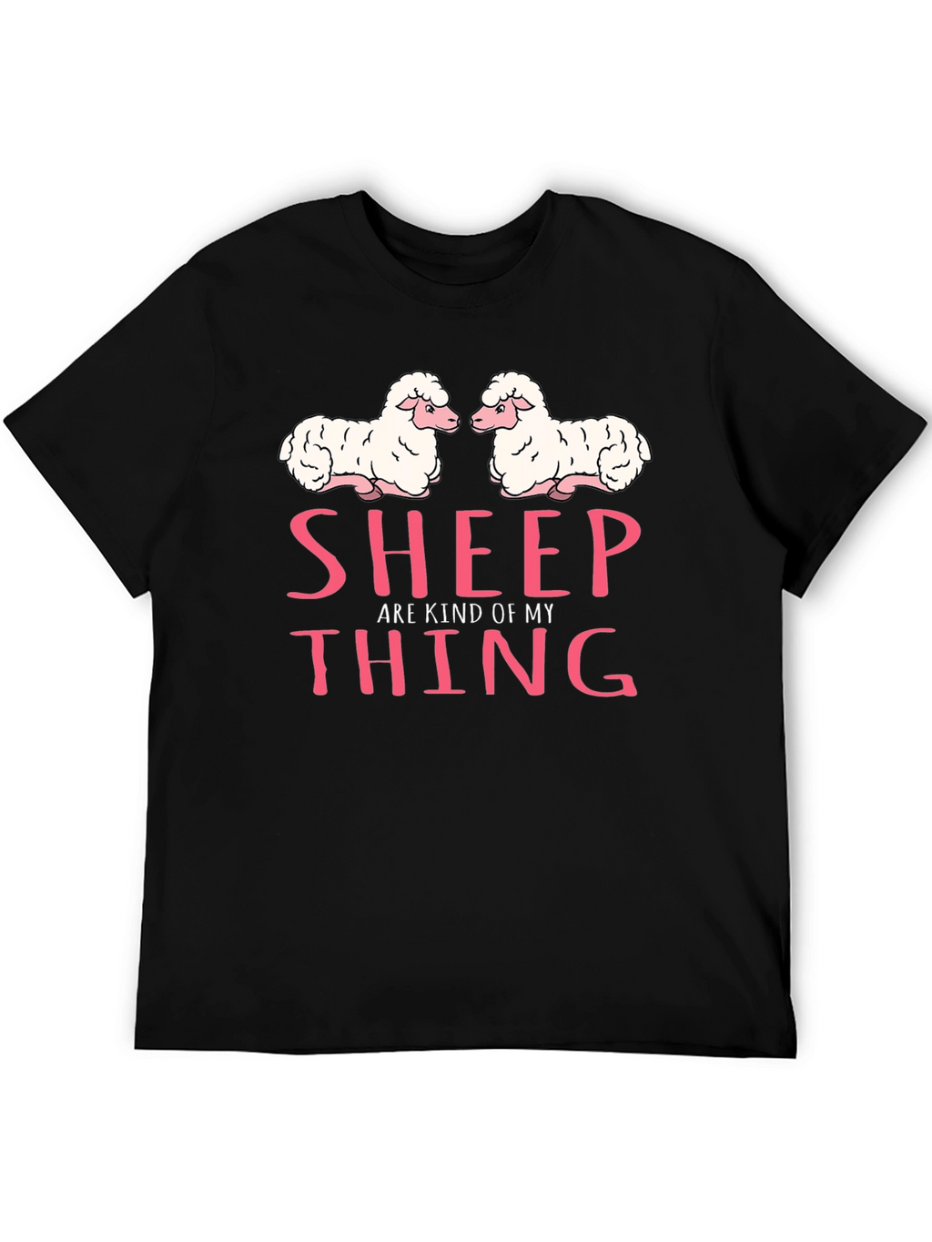 Sheep Are Kind of My Thing Black T-Shirt
