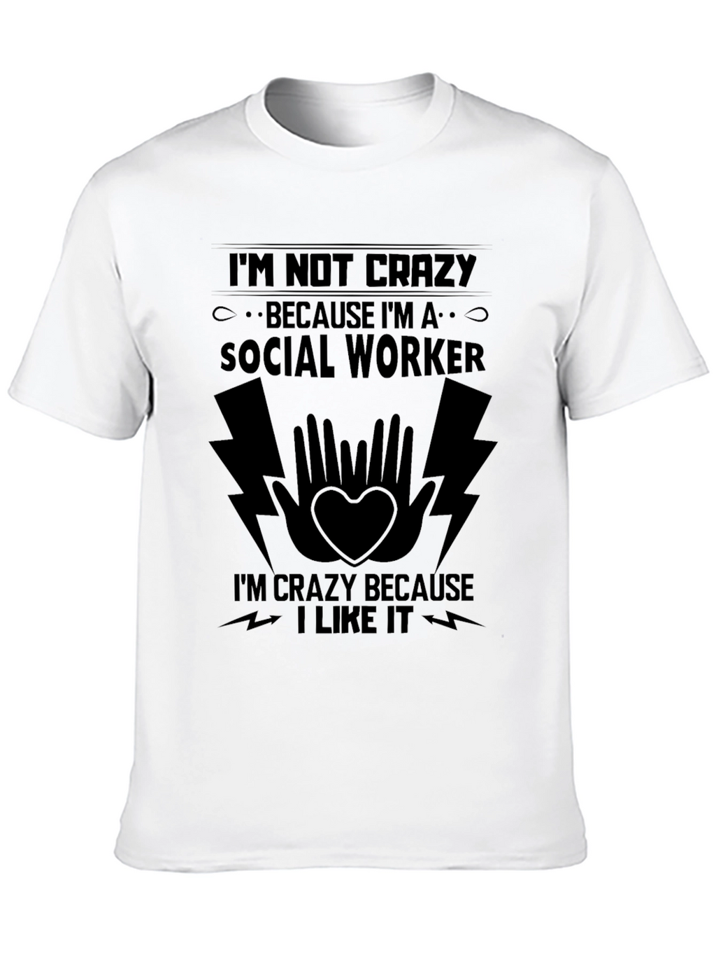 Crazy Social Worker Black T-Shirt
