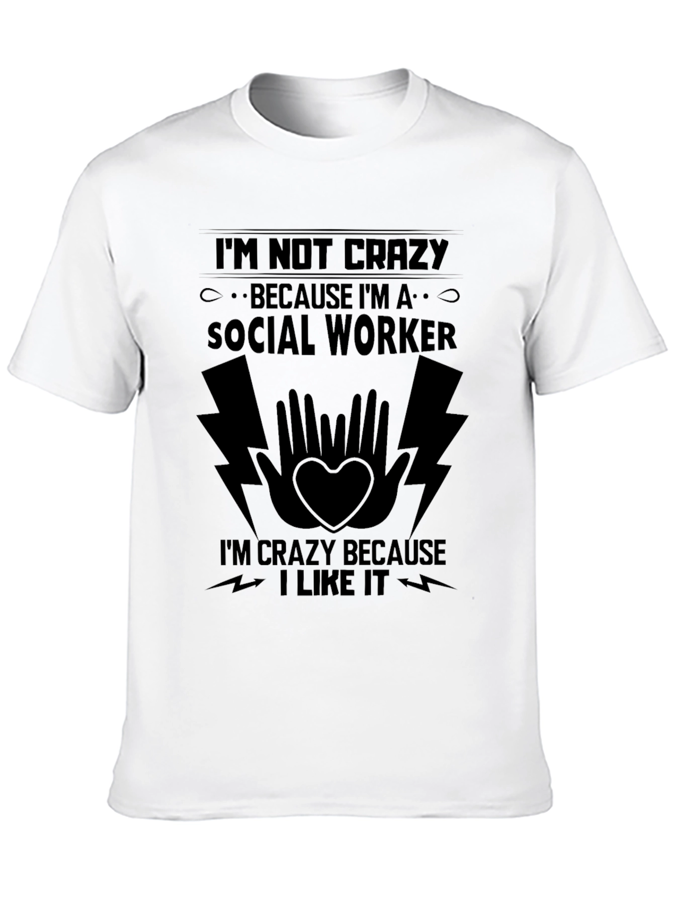 Crazy Social Worker Black T-Shirt