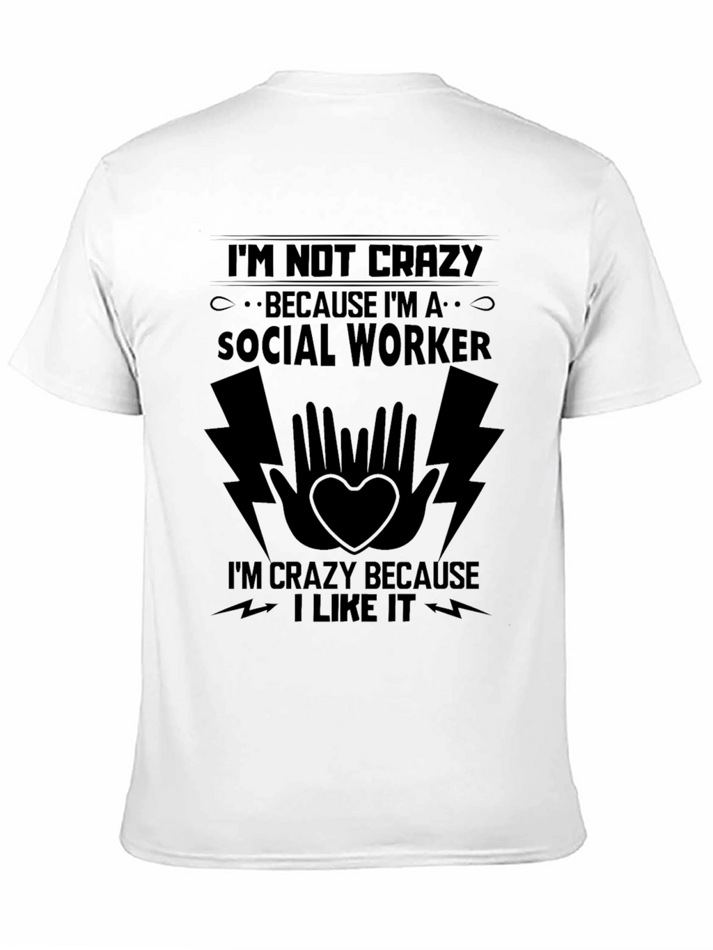 Crazy Social Worker Black T-Shirt